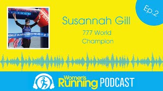 Women's Running Podcast Ep 2: Susannah Gill