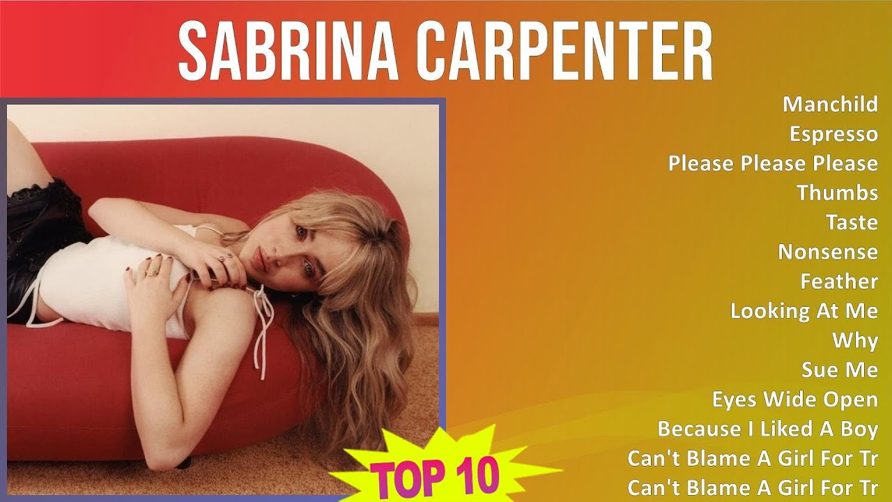 Sabrina Carpenter 2025 MIX 1 HOUR - Manchild, Espresso, Please Please Please, Thumbs Sabrina Carpenter 2025 MIX 1 HOUR - Manchild, Espresso, Please Please Please, Thumbs