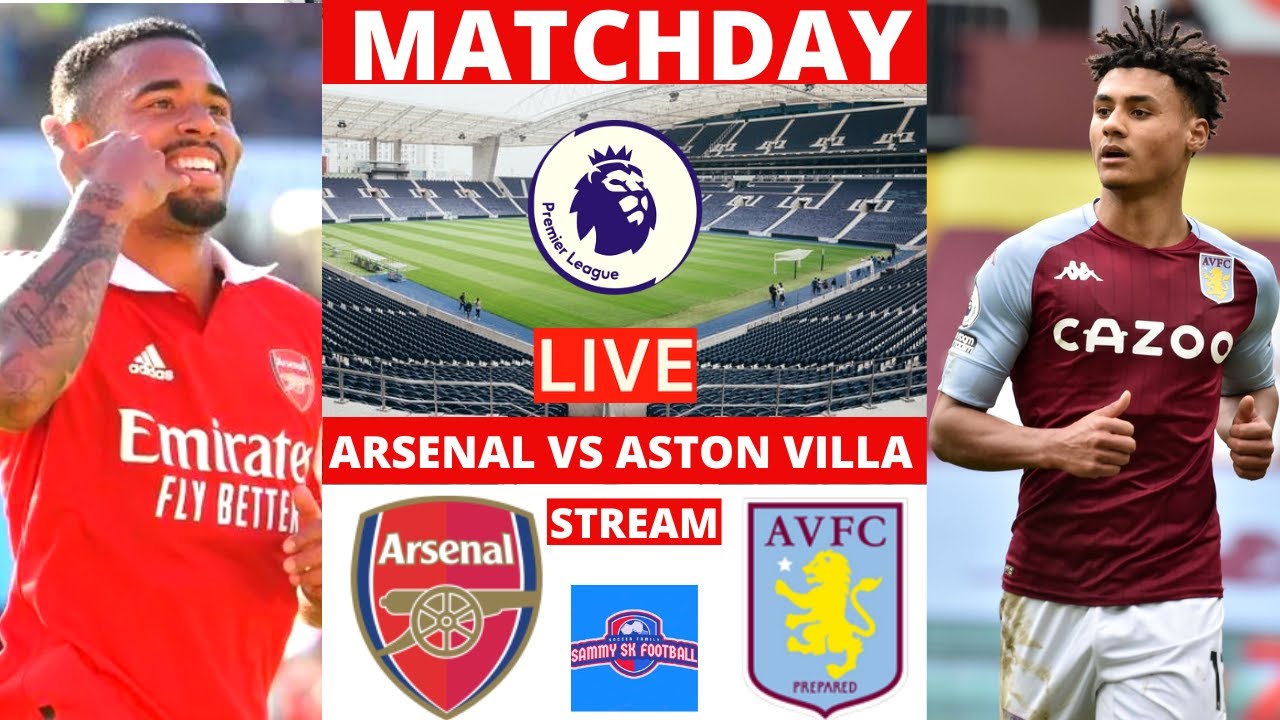 aston villa arsenal live stream