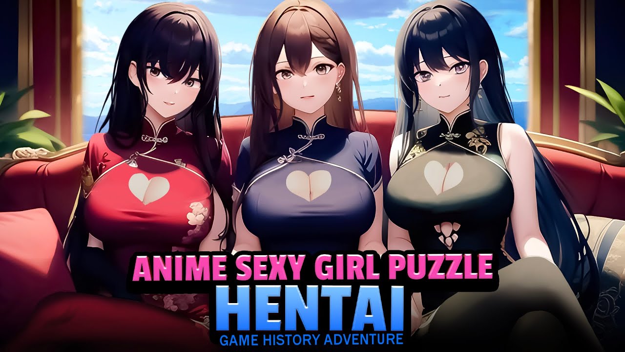 Anime Sexy Girl Puzzle - Hentai Game History Adventure (Gameplay) Let's