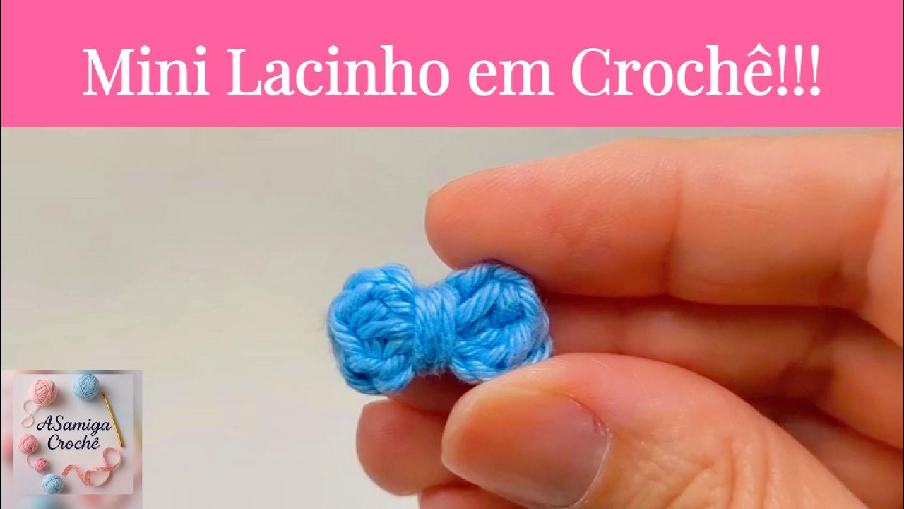 Como Fazer Mini Lacinho em Crochê | Rápido e Delicado!!