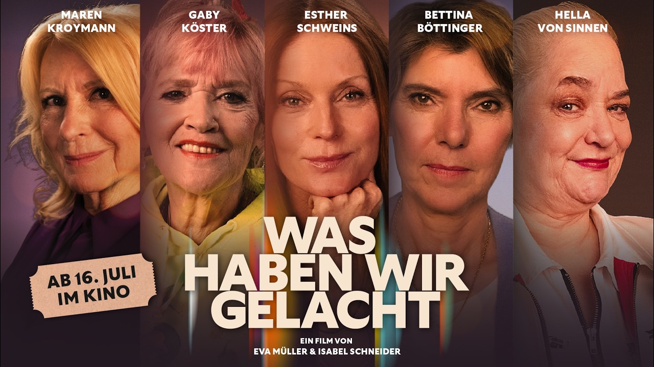 WAS HABEN WIR GELACHT (Trailer) | Ab dem 16. Juli im Kino