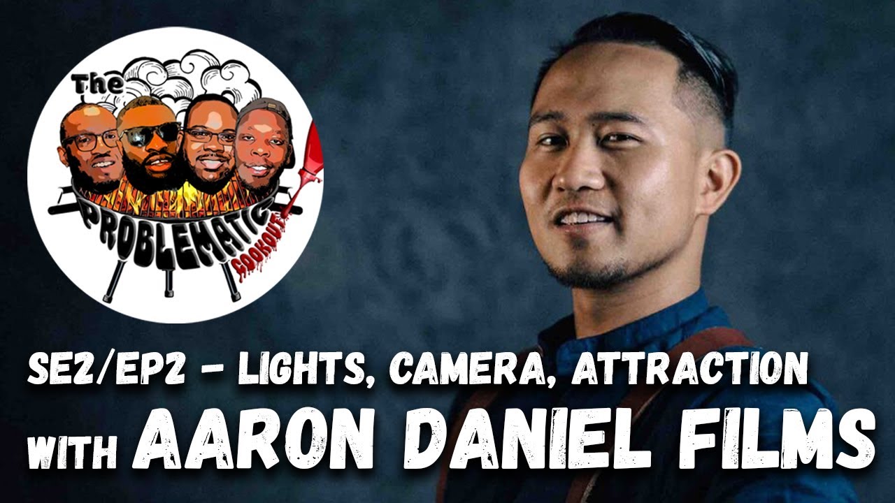 Se2/Ep2 - Lights, Camera, Attraction - with Arron Daniel Films