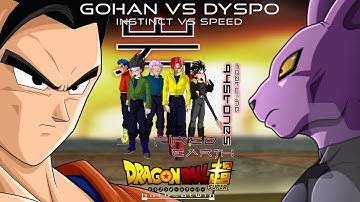 DBS: Gohan Vs Dyspo (Power Of Ultimate) Fired Earth Feat. 94Stones