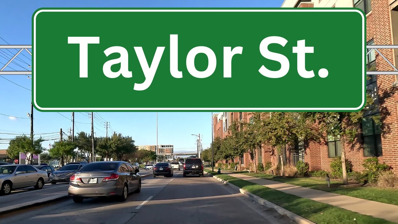 Turn Taylor Rd Taylor St. | Houston, Texas | Road Assessment | Entire Length - YouTube