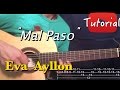 Mal Paso - Eva Ayllon Tutorial/Cover Guitarra