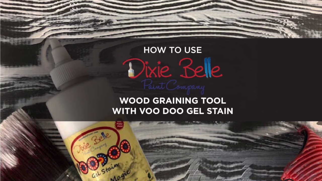 Using Dixie Belle Voo Doo Gel Stain and Woodgraining Tool! YouTube
