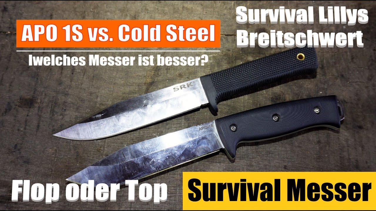Survival Lillys Messer im Test I Apo vs. Coldsteel SRK I Was ist besser