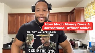 How Much Money Do Correctional Officers Make? Starting Pay And Salary For Prison Guards