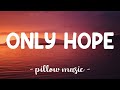 Only hope  mandy moore lyrics 