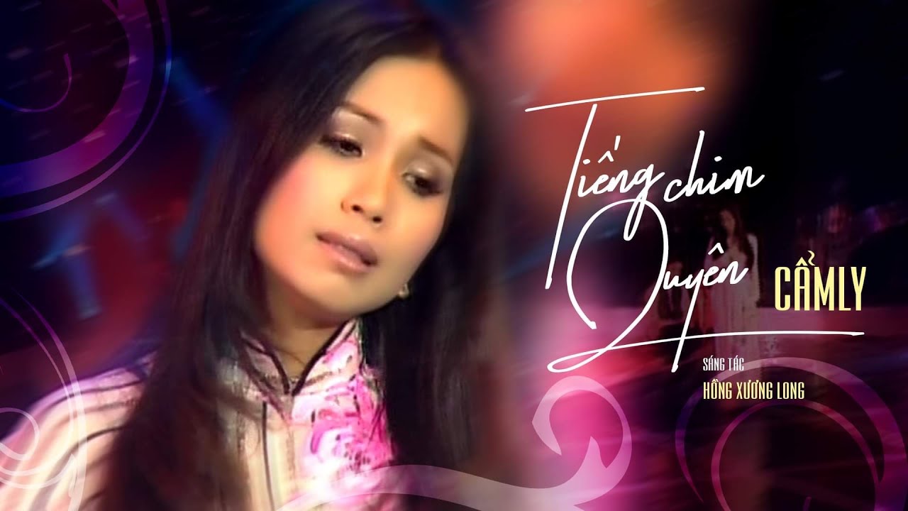 TIẾNG CHIM QUYÊN - CẨM LY | Sáng tác: Hồng Xương Long (Phát hành 2007)