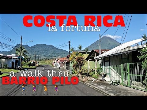 Living in Costa Rica 🇨🇷 Life in La Fortuna Costa Rica a Walk in Barrio Pilo