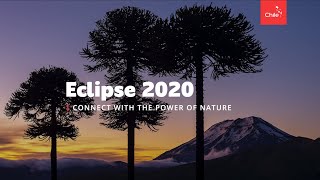 Eclipse 2020 Connect With The Power Of Nature Marca Chile