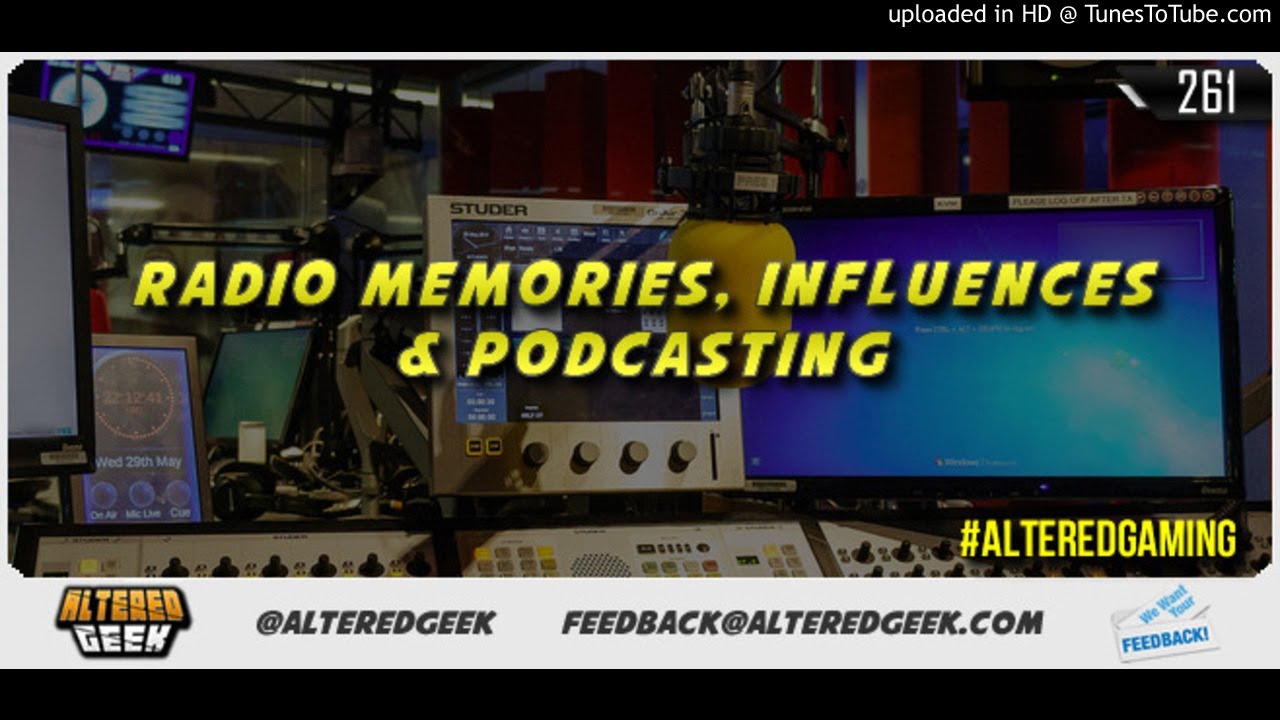 Our Radio Memories, Influences & Early Podcasting Experiences