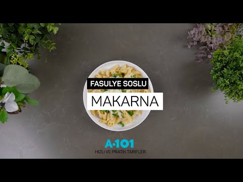 Fasulye Soslu Makarna Tarifi | A101