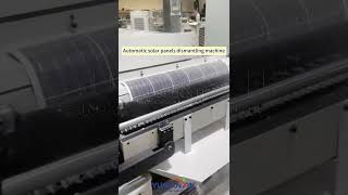 Automatic solar panels dismantling machine  #machine  #recycle
