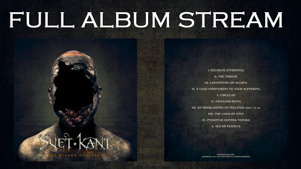 SVET KANT - The Visage Unbiased (Full Album)