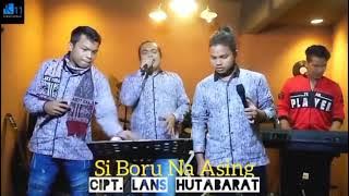 SIBORU NA ASING - NAGABE TRIO (CIPT. LANS HUTABARAT)