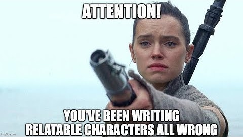 Writing Relatable Characters