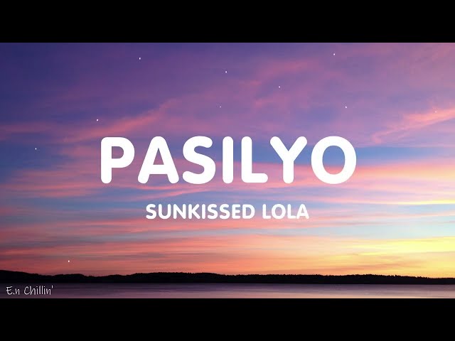 SunKissed Lola - Pasilyo (Lyrics) class=