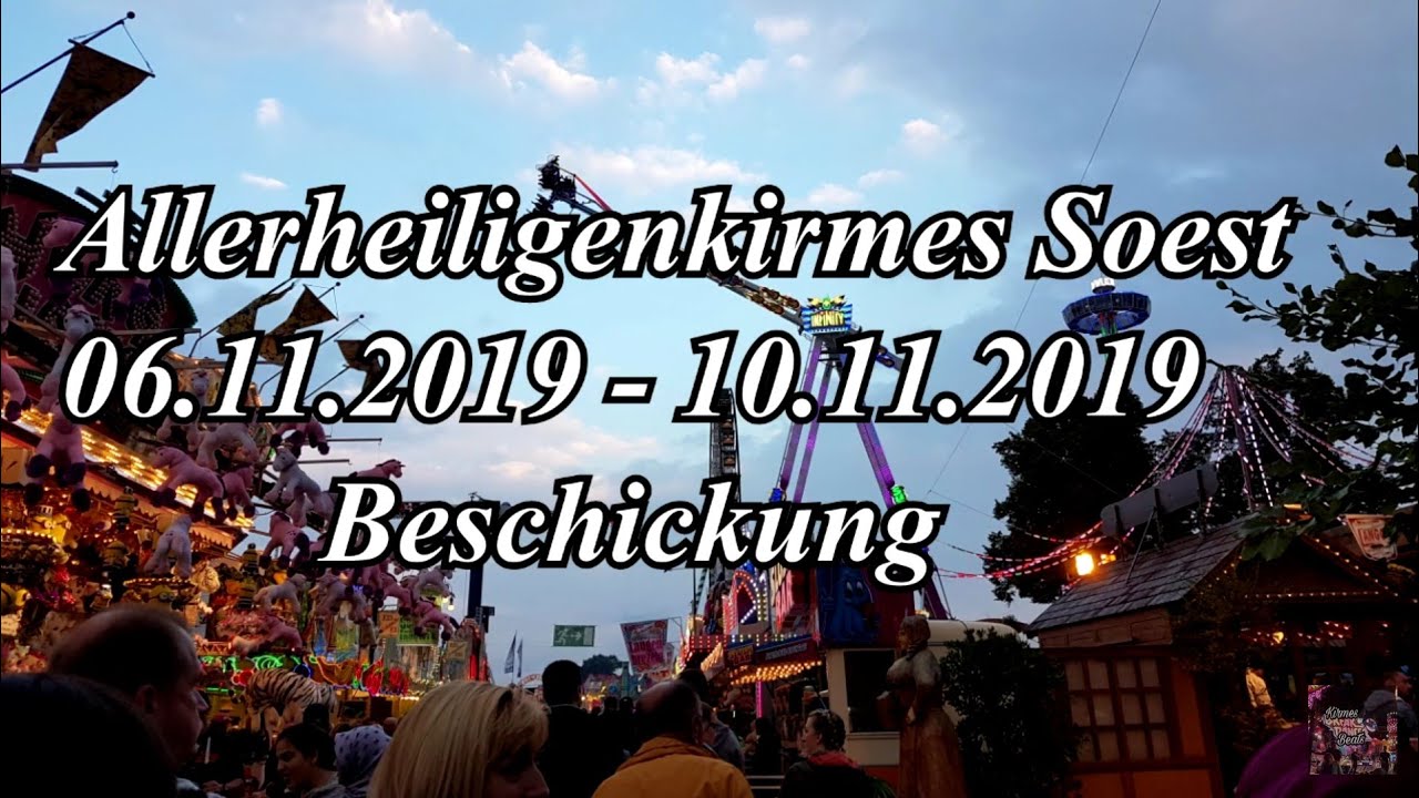 Allerheiligenkirmes Soest 06.11.2019 - 10.11.2019 BESCHICKUNG