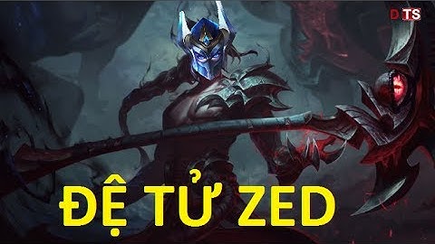 [ BÍ MẬT LMHT ] ZED là sư phụ của KAYN