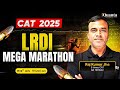 LRDI Mega Marathon for CAT 2025 | Crack Difficult Sets in 1 Shot With Smart Shortcuts
