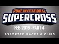 Pune Invitational Supercross League | Feb 2019 | Part 4 | Assorted Race & Clips | Aashan Sports