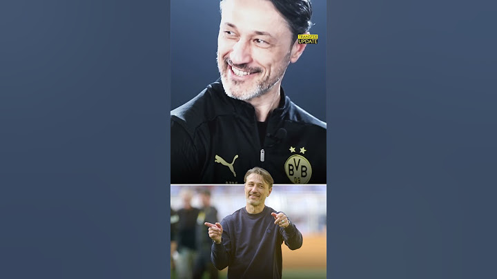 King Kovac: Was er vom BVB fordert!