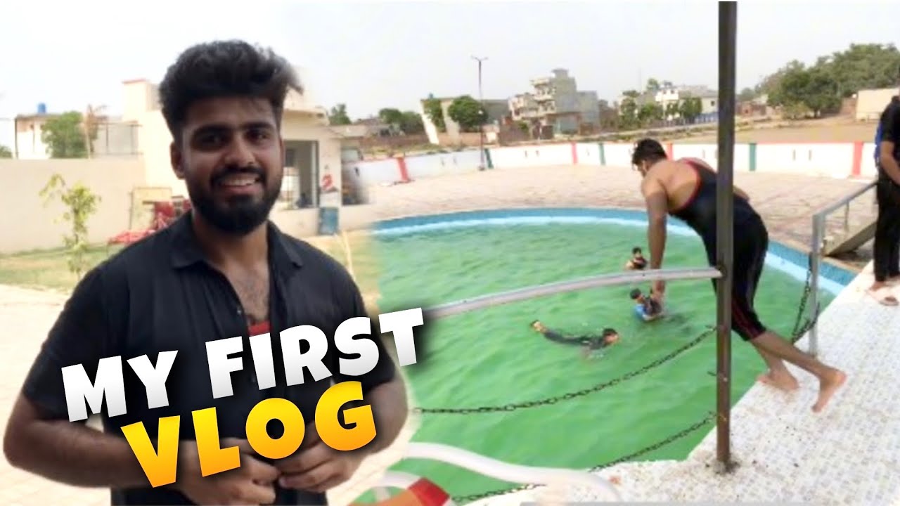My First Vlog ️ | Swimming Pool Vlog By Ahsan Aur Vlogs - YouTube