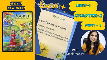 Class 7 English Poorvi | Chapter 2: Try Again (Poem) | Full Explanation | PART-1 |CBSE | KVS | NCERT