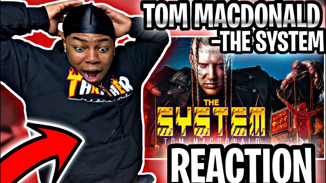 BANGER INCOMING!! Tom MacDonald - "The System"