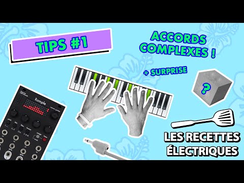 La meilleure technique pour faire des ACCORDS COMPLEXES en modulaire !