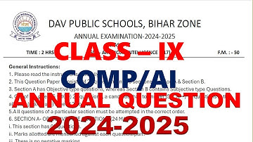 DAV CLASS 9 AI ANNUAL QUESTION PAPER | QUESTION PAPER | PREVIOUS YEAR QUESTION PAPER