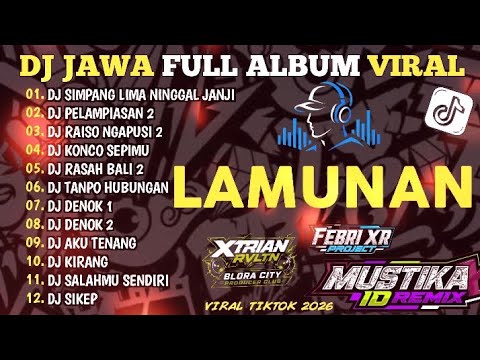 DJ JAWA FULL ALBUM 2026 ‼️REGGAE KERONCONG NOSTALGIA KENDANG DOR