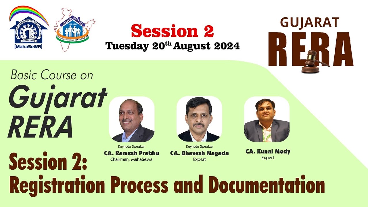 Session 2:  Registration Process and Documentation || Gujarat RERA || By CA. Prabhu Ramesha
