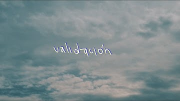 dani díaz - validación | Unofficial Lyric Video | LETRA