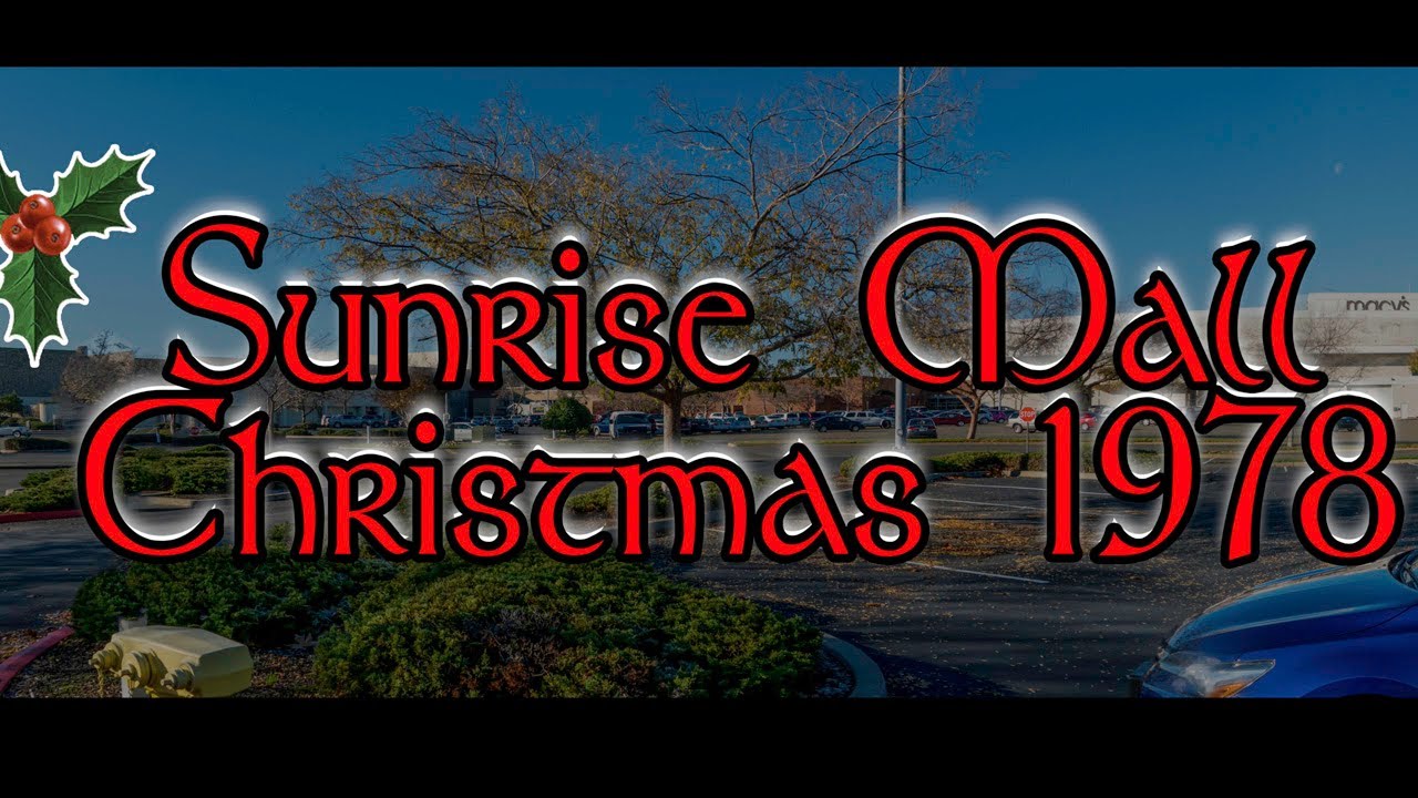 Christmas At Sunrise Mall 1978