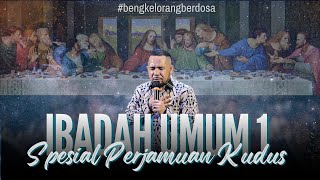 IBADAH UMUM I AMAZING GRACE (SPESIAL PERJAMUAN KUDUS)