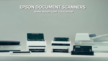 Epson Document Scanners | Where There’s Business There’s Epson