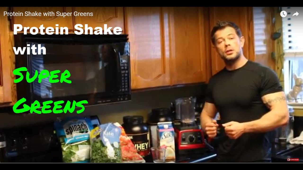How to Make Protein Shake with Super Greens YouTube