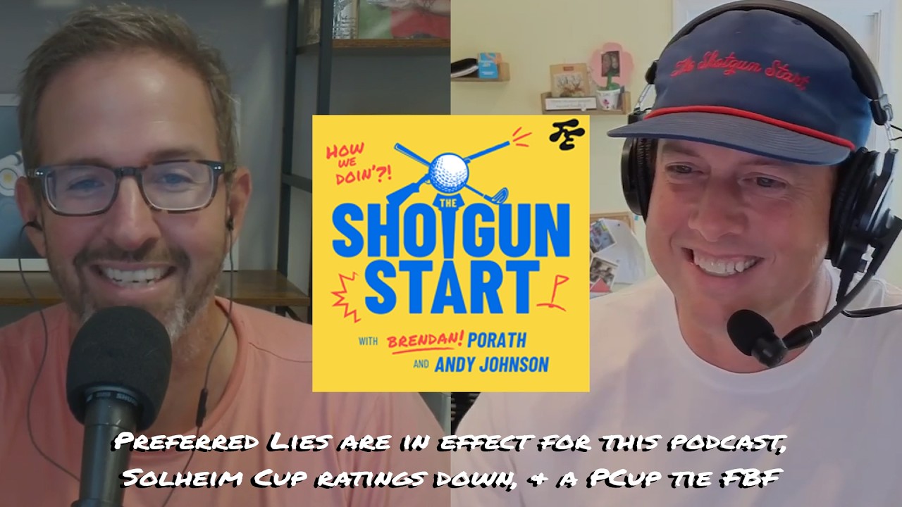 The Preferred Lies Super Bowl, Solheim ratings tank, & FBF on the Best PCup Ever | The Shotgun Start