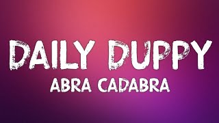 Abra Cadabra - Daily Duppy Part 2 (Lyrics)