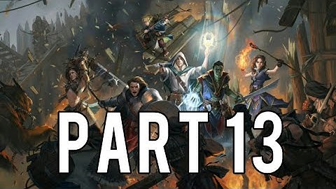 Pathfinder: Kingmaker  (Monk LG) Walkthrough PS4 PART 13