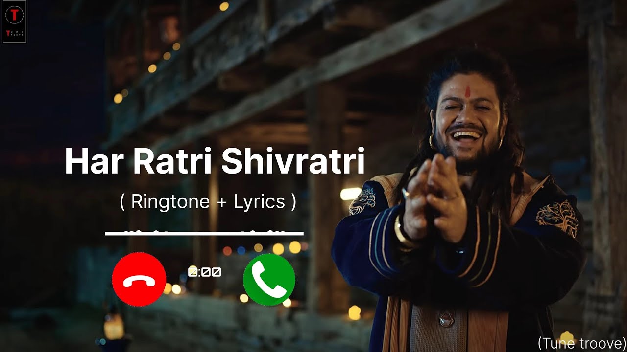 Hansraj Raghuwanshi: Har Ratri Shivratri Ringtone | (Download 👇) | 