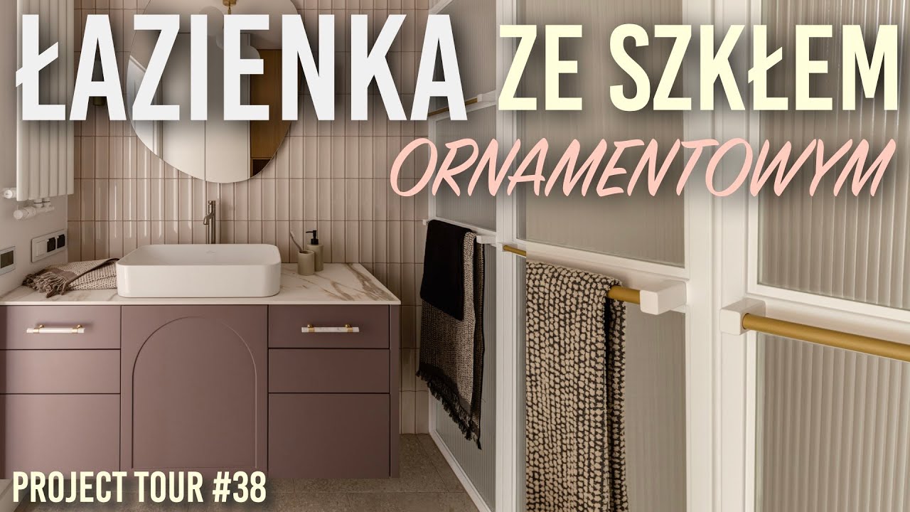 Łazienka z wyjątkowym prysznicem za szkłem ornamentowym - ProjectTour #38