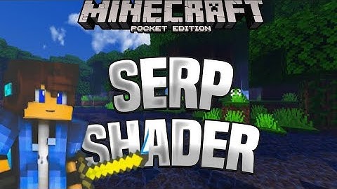 Serp shader for Minecraft pe and CAB #gamerboyarsh #minecraft #video
