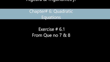 Basic Mathematics-| By Nauman Khalid | Chapter 6 | Ex # 6.1 Que no. 7 & 8 | Faani