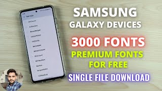 Samsung Galaxy Devices : 3000 Premium Fonts Download In One Click