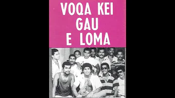 Au Dau Qito - Voqa Kei Gau E Loma